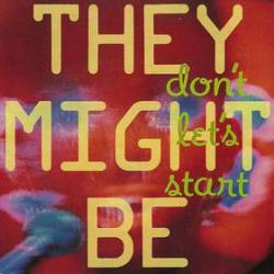 They Might Be Giants : Don't Let's Start